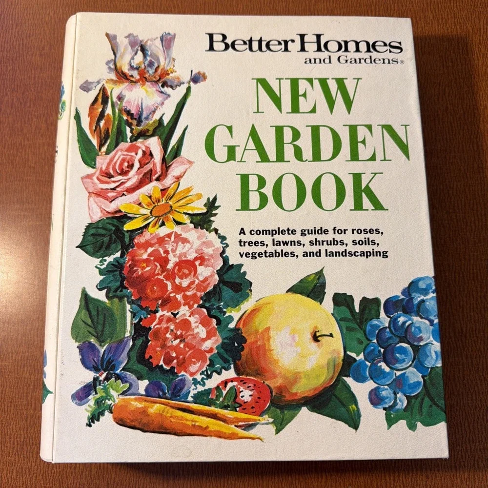 Better Homes and Gardens - New Garden Book 1968 - Vintage guide to Gardening!